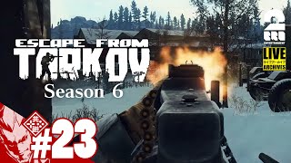 #23【Lv30にしたい】弟者の「タルコフ(EFT)シーズン6」【2BRO.】