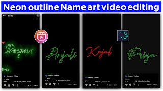 Neon outline reels viral video editing || Name art video editing ||alightmotion video editing screenshot 3