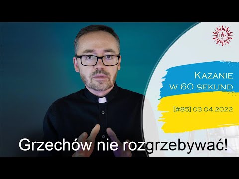 Kazanie w 60 sekund [#85] V Niedziela Wielkiego Postu, rok C. J 8, 1-11 - Piotr Kropisz SJ