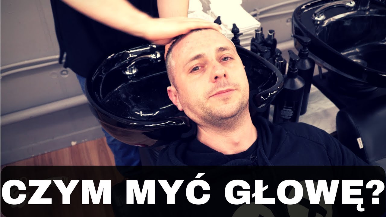 Czym myć głowę?