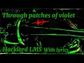 Through Patches Of Violet Hacklord LMS Theme With Lyrics Forsaken OST Roblox Forsaken