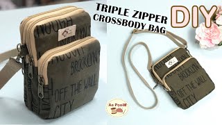 DIY TRIPLE ZIPPER CROSSBODY BAG | วิธีการทำกระเป๋าสะพายซิป 3 ช่อง