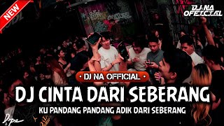 Download Lagu DJ CINTA DARI SEBERANG ‼️ Ku Pandang Pandang Adik Dari Seberang ‼️ DUGEM FUNKOT 2025 MP3 Download Lagu DJ CINTA DARI SEBERANG ‼️ Ku Pandang Pandang Adik Dari Seberang ‼️ DUGEM FUNKOT 2025 MP3