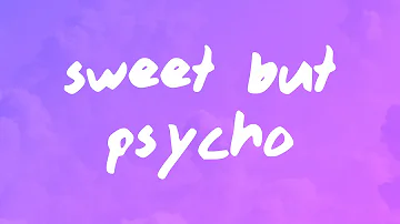 Ava Max - Sweet but Psycho (Lyrics)