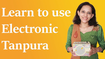 How to use Electronic Tanpura and Tanpura Apps