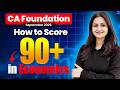 How to Score 90+ in Business Economics 🔥 | CA Foundation Sept 2026 Strategy