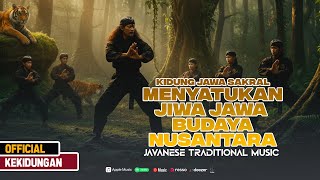 Download Lagu Kidung Jawa Sakral - Menyatukan Jiwa Jawa Budaya Nusantara MP3