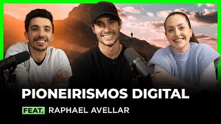 PIONEIRISMO DIGITAL feat. RAPHA AVELLAR | FodCast #22