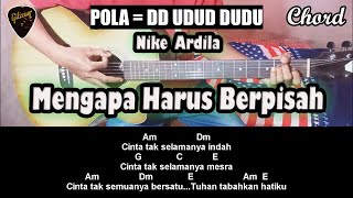 Chord/Kunci Gitar Nike Ardilla Mengapa Harus Berpisah Dari Nada Dasar A Minor