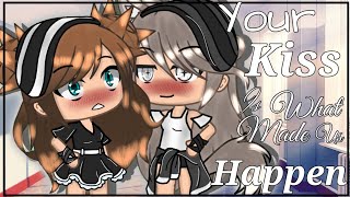 Your Kiss Is What Made Us Happen °GLMM° (Gacha life mini movie) Lesbian Love story