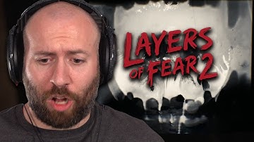 ALL THE WRONG SCARES IN ALL THE RIGHT PLACES | Layers of Fear 2 Part 4