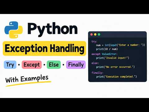 Python Exception Handling | Try, Except, Else & Finally | Python Tutorial for Beginners