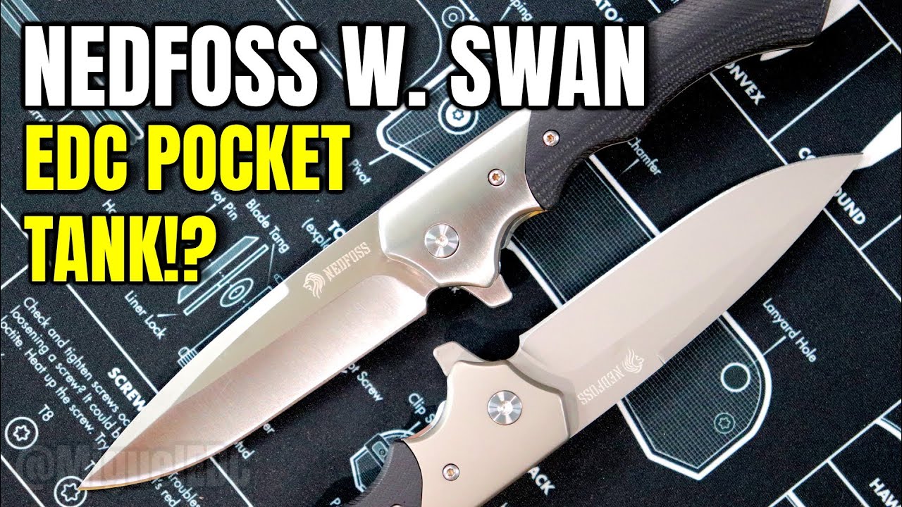 ЛУЧШИЙ БЮДЖЕТНЫЙ КАРМАННЫЙ ТАНК ДЛЯ ПОВСЕДНЕВНОГО ПОЛЬЗОВАНИЯ!? - Обзор ножа NEDFOSS W. SWAN