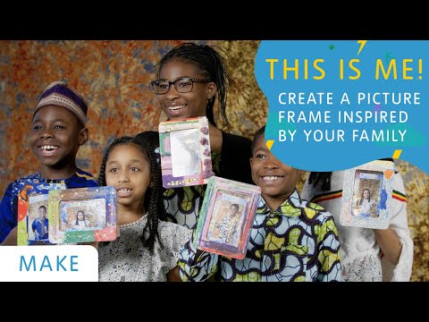 This is Me! Create a Picture Frame Inspired by Your Family
