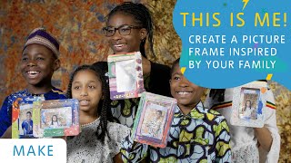 This is Me! Create a Picture Frame Inspired by Your Family | Tate Kids