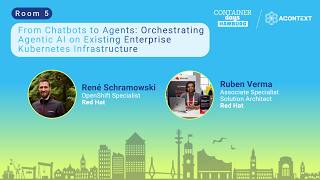 From Chatbots to Agents: Orchestrating Agentic AI on Existing Enterprise Kubernetes Infrastructure.