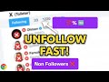 How to Unfollow Non Followers on X (Twitter) Fast Using Extension | 2025 Easy Method