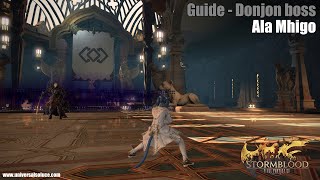 Final Fantasy XIV 4.0 - Guide : Ala Mhigo