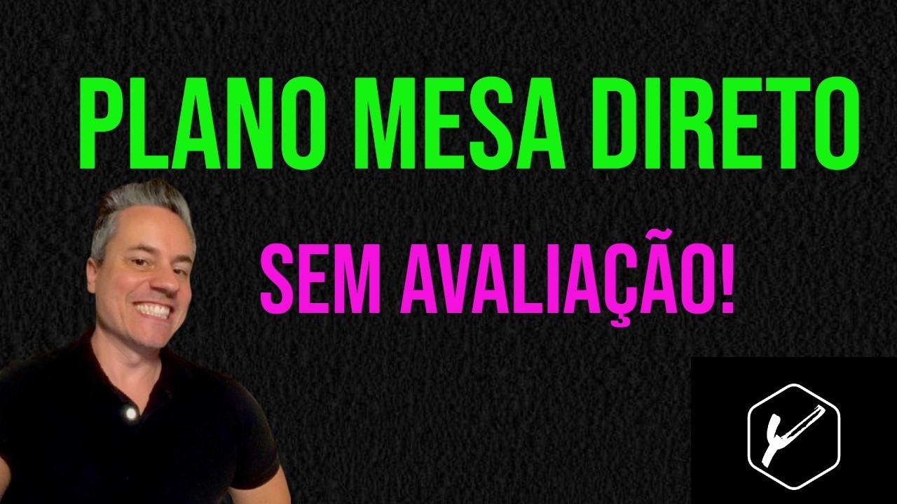 PLANO DIRETO-SEM AVALIAÇÃO- YLOS TRADING