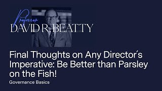Final Thoughts on Any Director's Imperative: Be Better than Parsley on the Fish! (9/10)