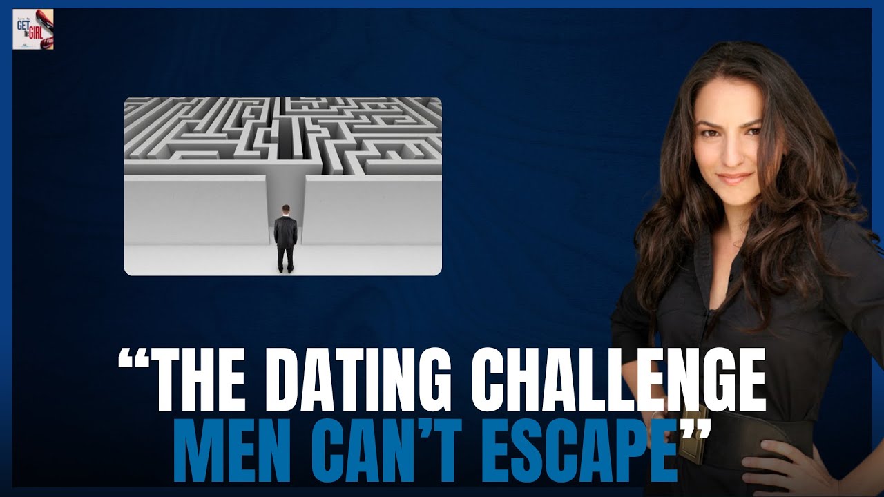 The Dating Challenge Men Can't Escape