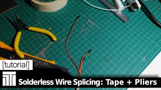 Solderless Wire Splicing Tutorial: Splicing Wires with Just Pliers & Tape