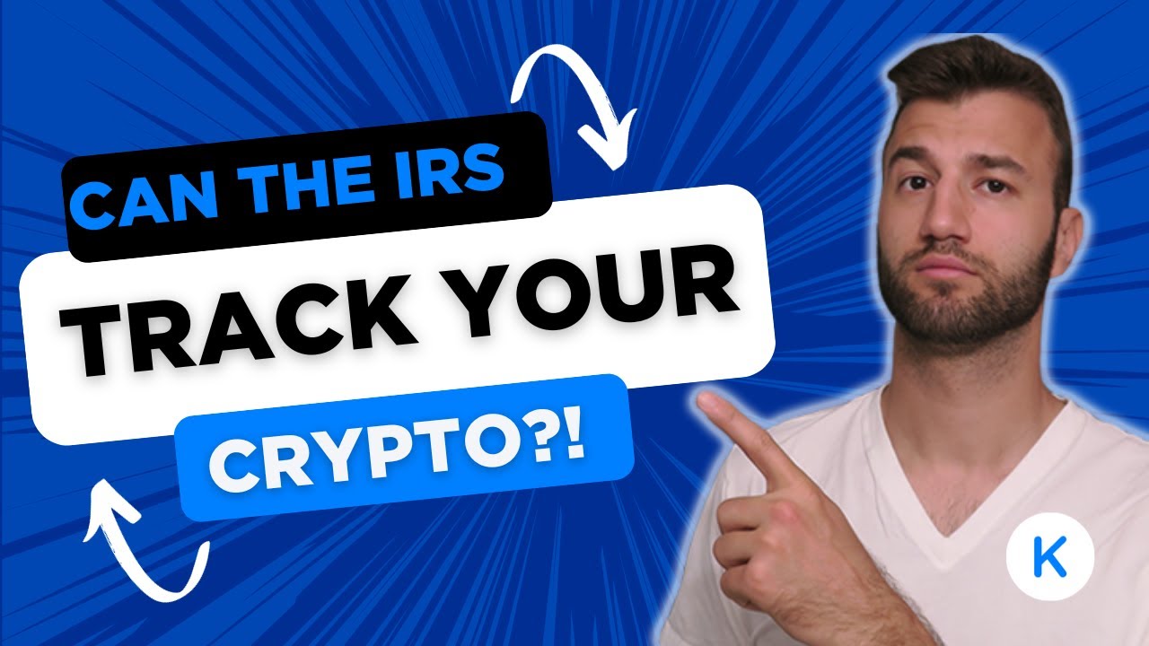 Can The IRS Track Your Crypto?