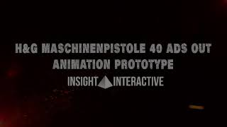 Heroes & Generals UE5 MP40 Test ADS-Out Animation Validation (Unreal Prototype)