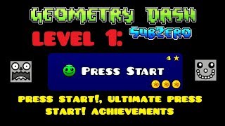 Geometry Dash 100% Playthrough (Subzero Level 1: Press Start)