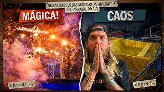 Os bastidores das mágicas da Imperatriz no Carnaval do Rio