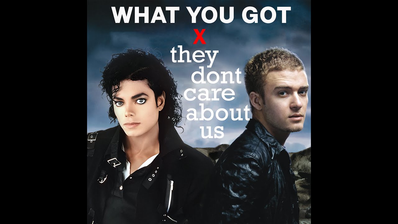 They dont care about us X What you got | Micheal Jackson x Justin ...