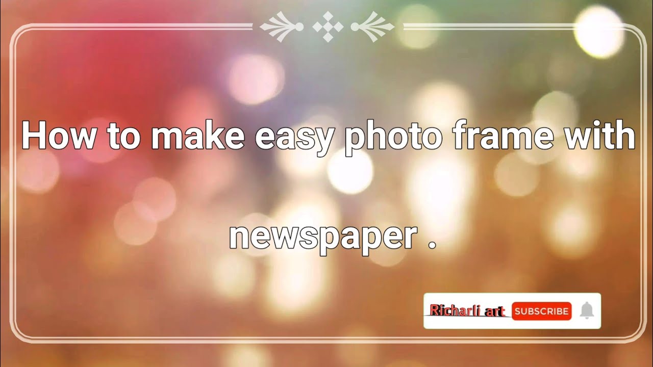 How to make news paper photo frame Handmade newspaper photo frame