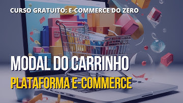 80 Plataforma E Commerce - Trabalhando na Modal de Compras