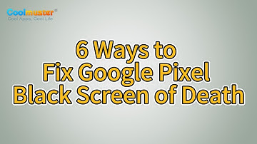 How to Fix Google Pixel Unresponsive Black Screen? [Solved]