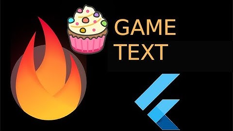 Add Text to Flame Games with TextComponent - Audio 3/4
