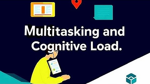 Multitasking and Cognitive Load | Psychology 