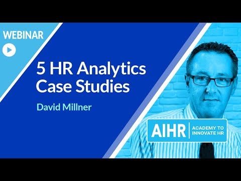 5 HR Analytics Case Studies | AIHR [WEBINAR]