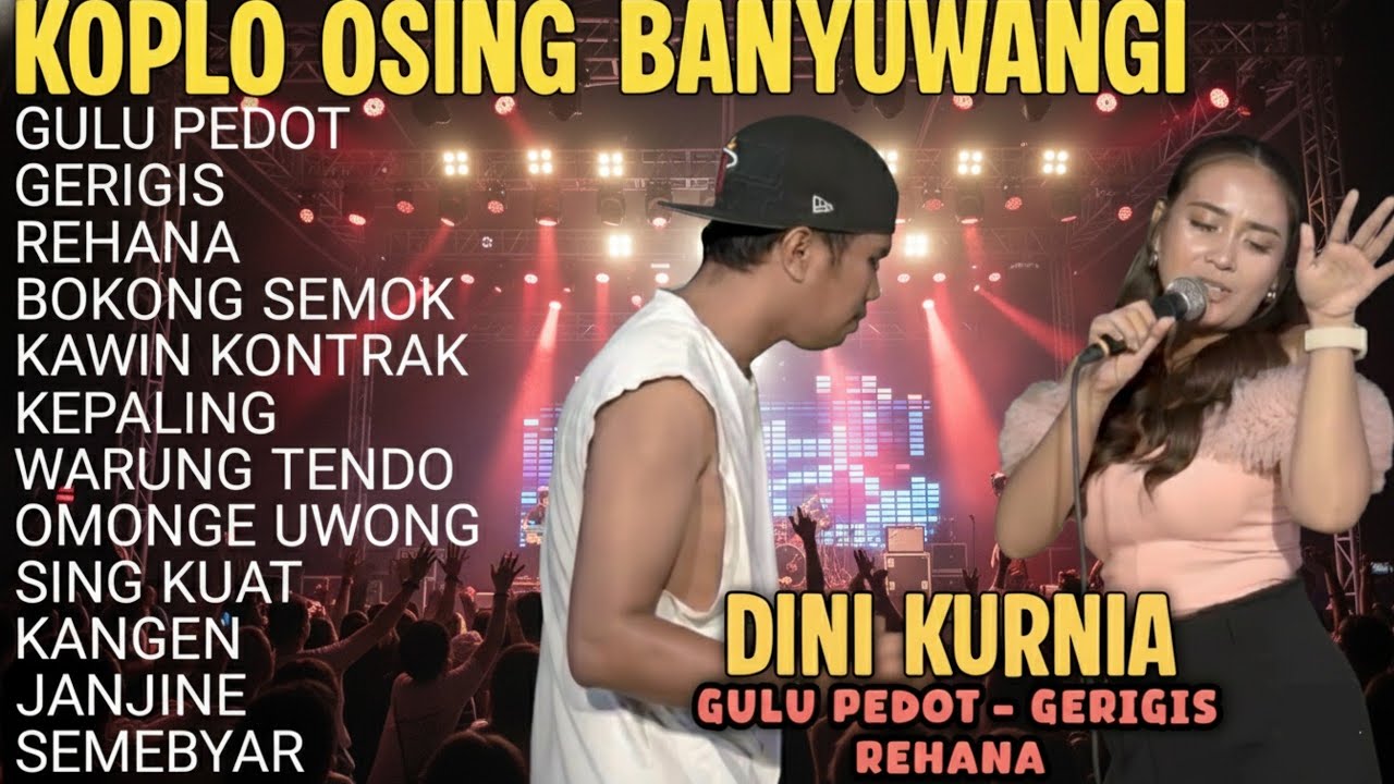 GULU PEDOT - GERIGIS - REHANA - Album Dini Kurnia Koplo Banyuwangi Terbaru 2025 - On Trending