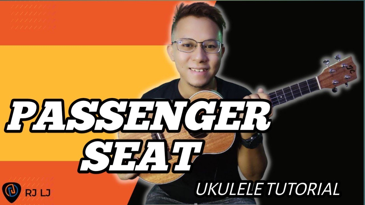 PASSENGER SEAT UKULELE CHORDS by Stephen Speaks EASY UKULELE TUTORIAL