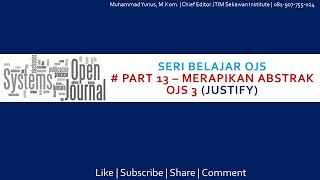 Seri Belajar OJS# Part 13 - Merapikan Abstrak pada OJS 3 (Justify)