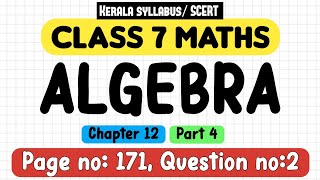 class 7 maths chapter 12 algebra page 171 question 2 kerala syllabus scert part 4