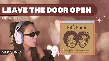 Leave The Door Open - Silk Sonic Cover