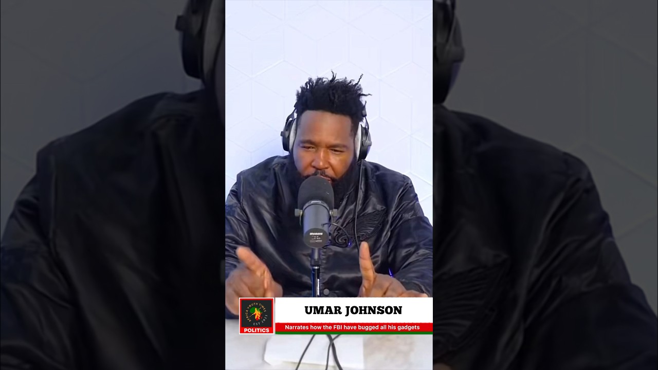 Umar Johnson narrates how FBI are watching him 