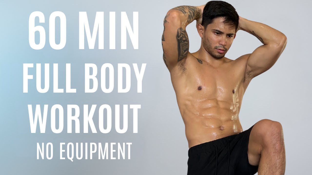60 MIN FULL BODY WORKOUT – Beginner to Intermediate (No Equipment)