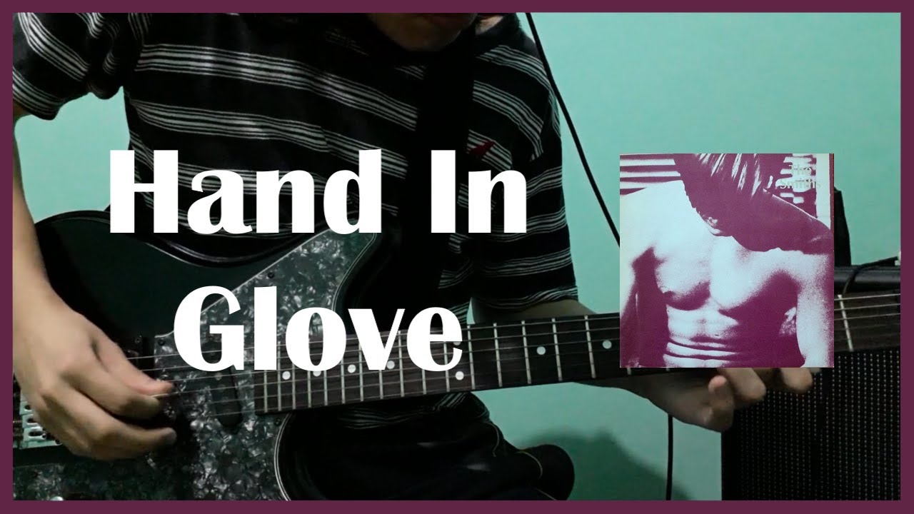 Hand In Glove - The Smiths (Guitar Cover) [ 