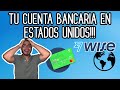 ABRE UNA CUENTA en Estados Unidos sin salir de tu país!!! | Guía Completa de Wise