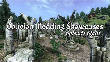 Oblivion Modding Showcases - Episode 8 Ayleid Themed Mods