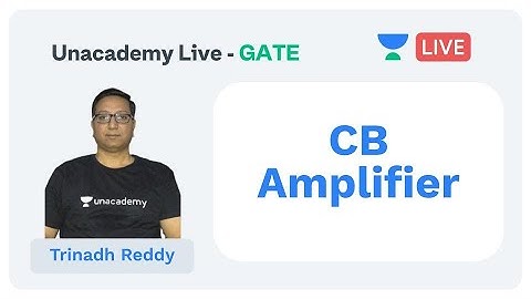 PYQ | CB Amplifier | Trinadh Reddy | ECE