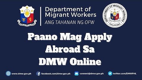 Paano Mag Apply Abroad At Mag Register Sa DMW