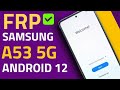 Samsung A53 5g frp bypass Android 12 /Chimera Tool samsung a53 frp google account Lock